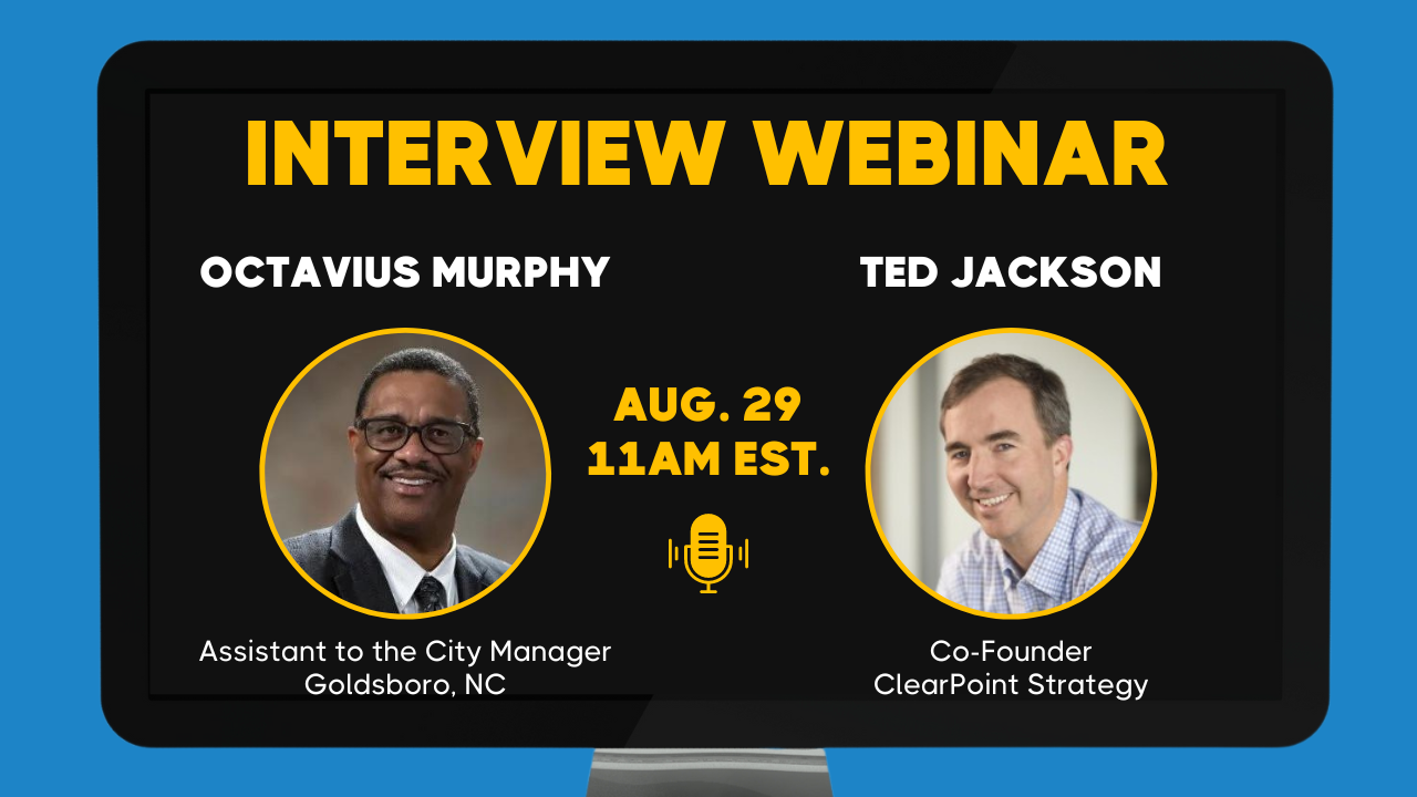 Performance Management with City of Goldsboro ClearPoint Strategy